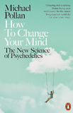Boek: How to change your mind door Michael Pollan